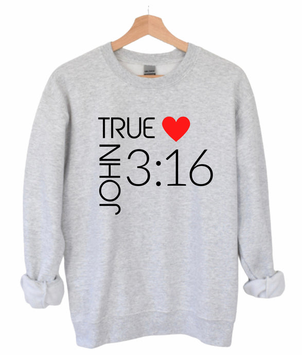True Love Sweatshirt